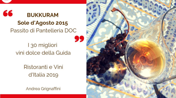 Un Bicchiere Di Passito Bukkuram