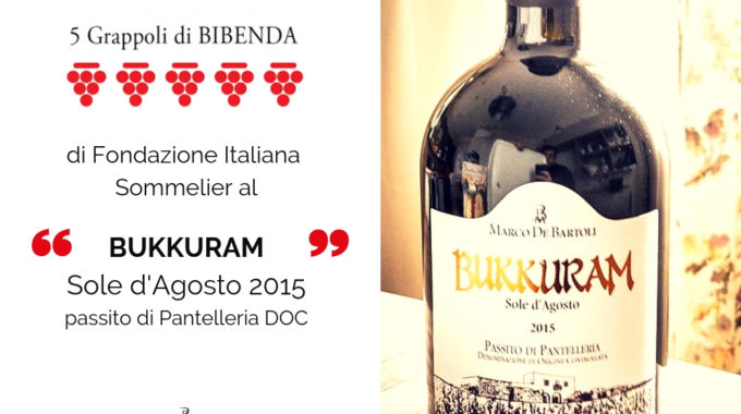 Premiato Il Nostro Bukkuram Passito Di Pantelleria